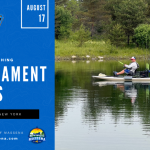 Elite Kayak Fishing Tournament - August 17th - Fish Massena
